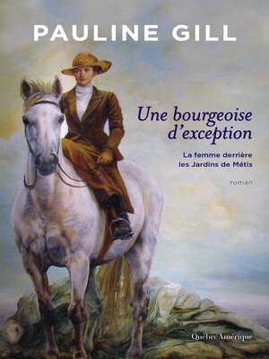cover image of Une bourgeoise d'exception
